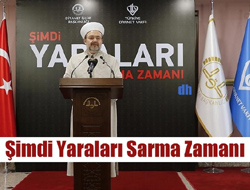 ŞİMDİ YARALARI SARMA ZAMANI  KAMPANYASI