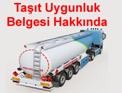 Taşıt Uygunluk Belgesi Hakkında