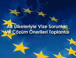 Vize sorunu KTO’da konuşuldu