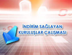 İndirim Sağlayan Kuruluşlar Çalışması