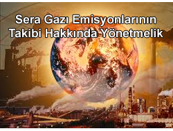 Sera Gazı Emisyonlarının Takibi Hakkında Yönetmelik (MRV)