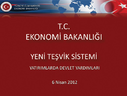 Yeni Teşvik Sistemi