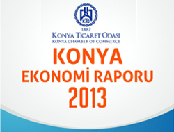 Konya Ekonomi Raporu 2013