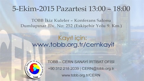 TÜRKİYE – CERN SANAYİ İŞBİRLİĞİ KONFERANSI