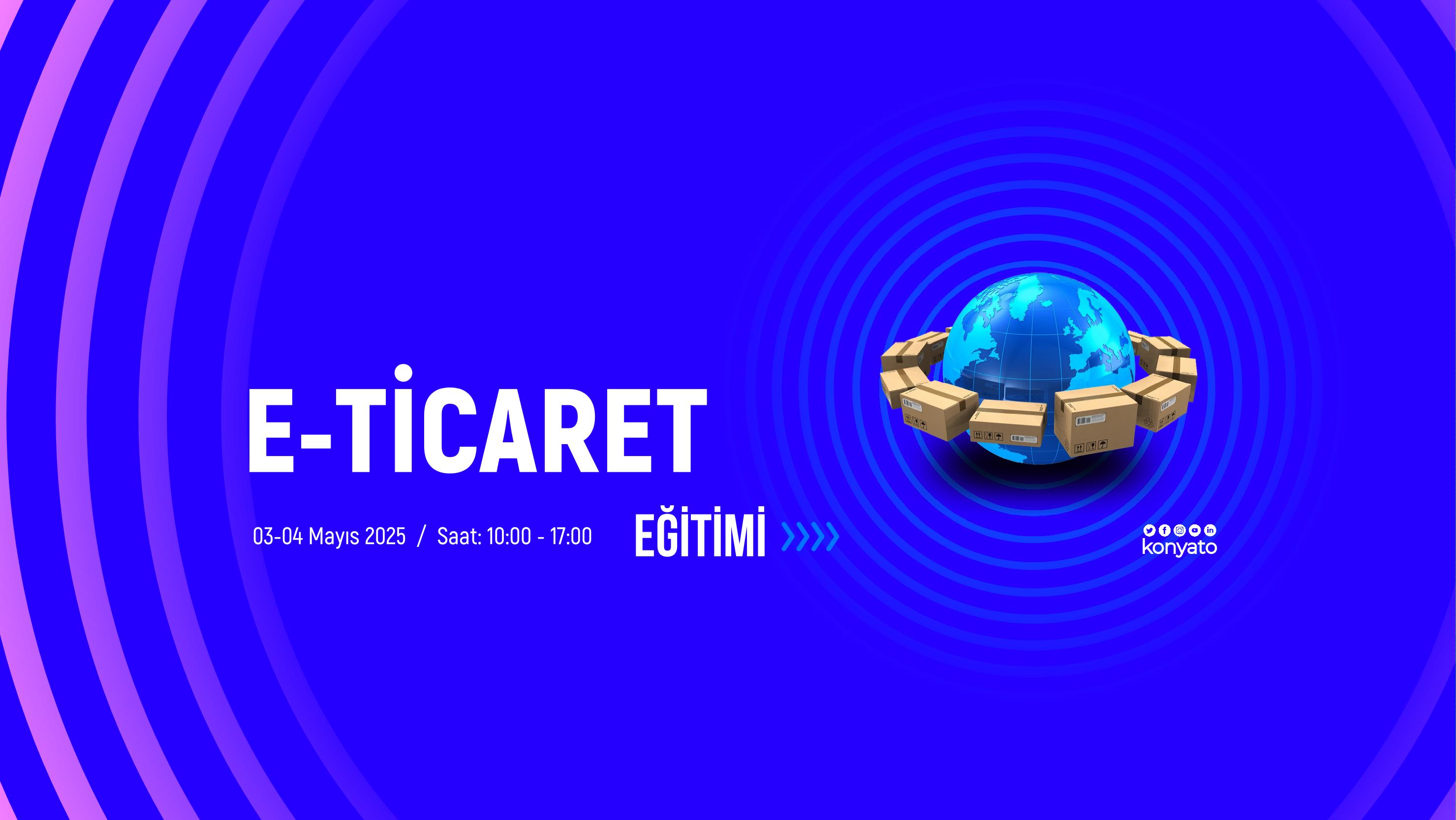 E-TİCARET EĞİTİMİ