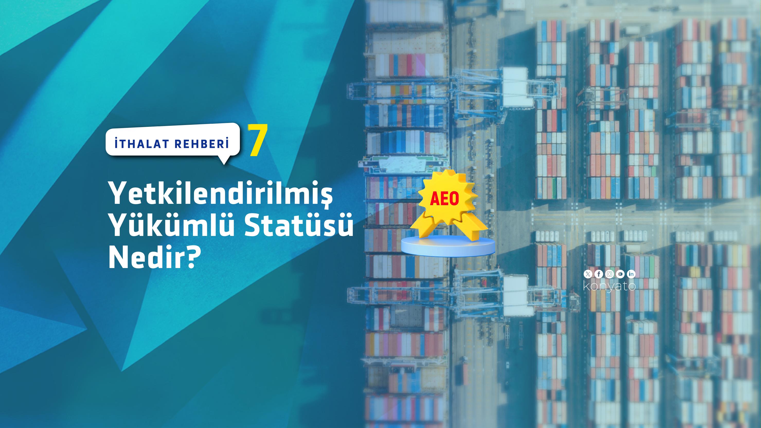 YETKİLENDİRİLMİŞ YÜKÜMLÜ STATÜSÜ