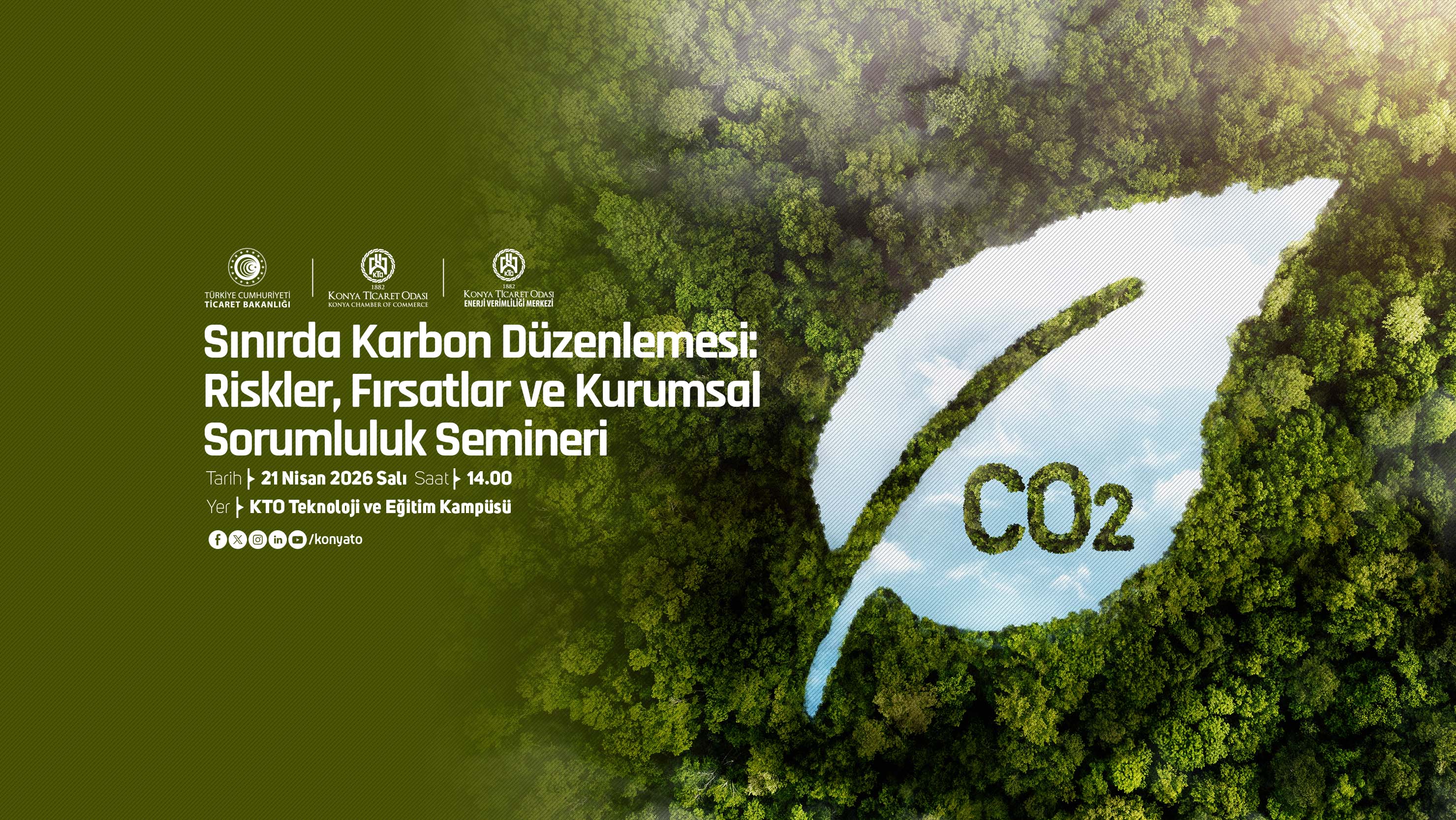 Sınırda Karbon Düzenlemesi: Riskler, Fırsatlar, Kurumsal Sorumluluk Semineri