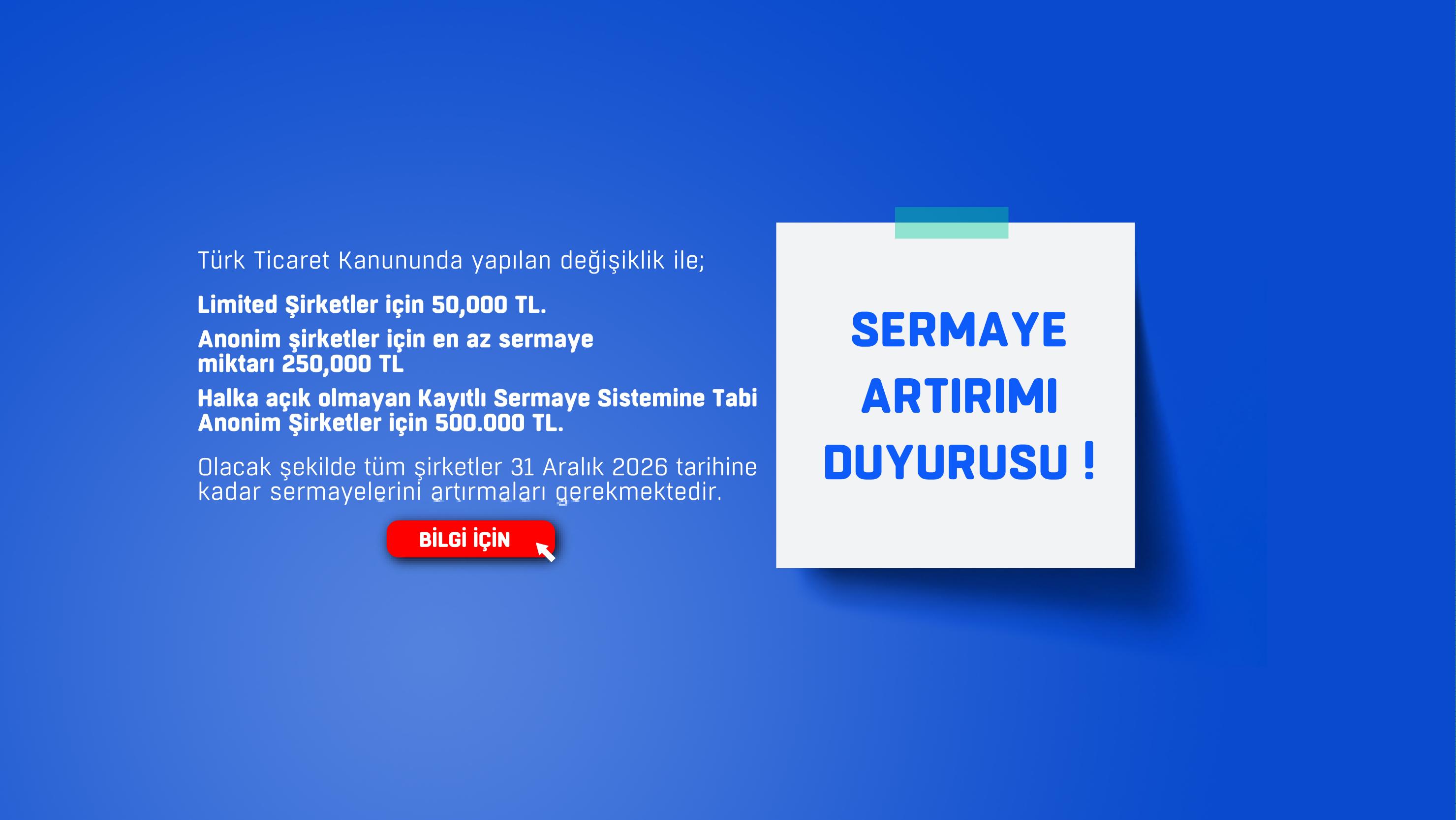Sermaye Artırımına İlişkin Yasal Düzenleme Hakkında Bilgilendirme