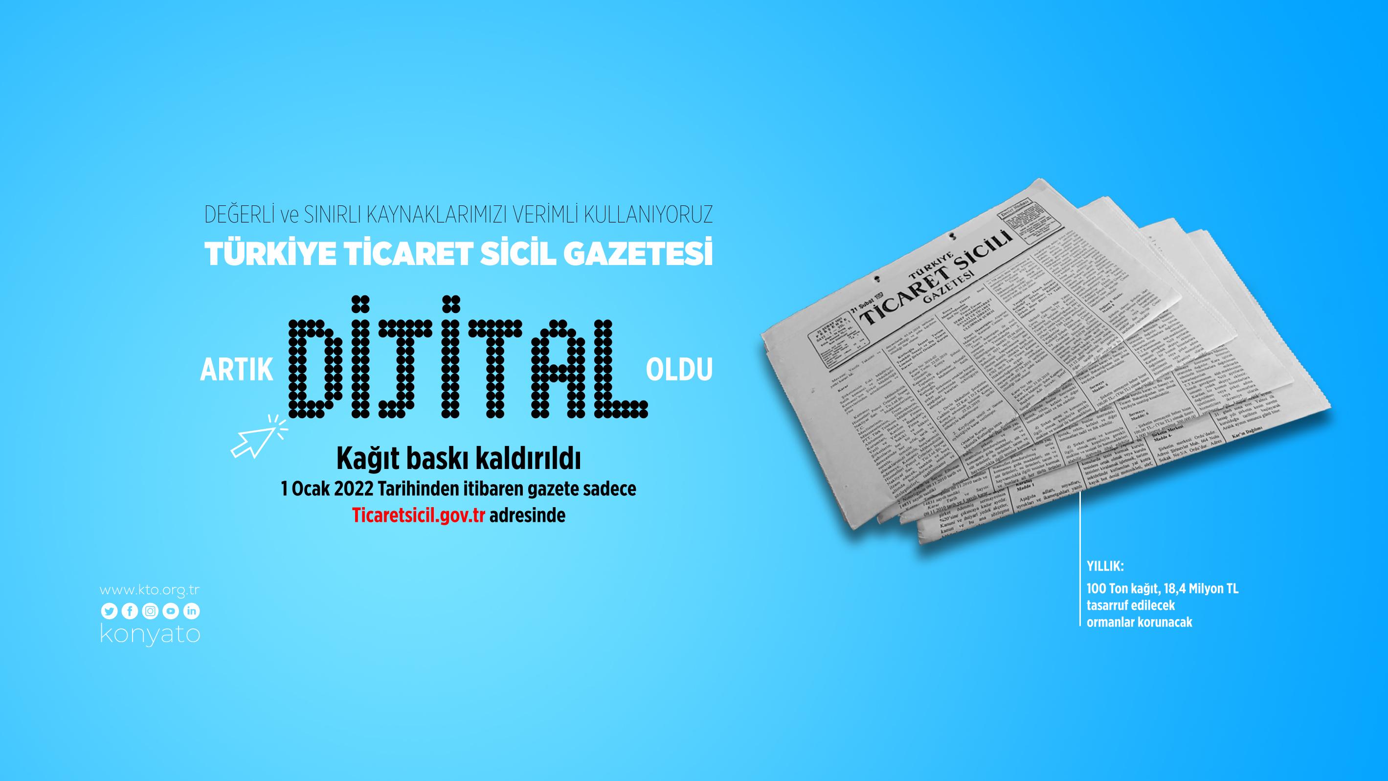 Türkiye Ticaret Sicili Gazetesi tamamen dijital oldu.